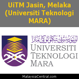 UiTM Jasin, Melaka (Universiti Teknologi MARA)