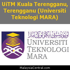 UiTM Kuala Terengganu, Terengganu (Universiti Teknologi MARA)