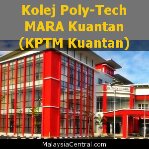 Kolej Poly-Tech MARA Kuantan (KPTM Kuantan)