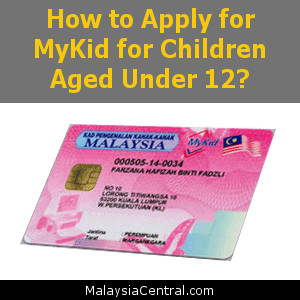 How to Apply for MyKid for Children Aged Under 12
