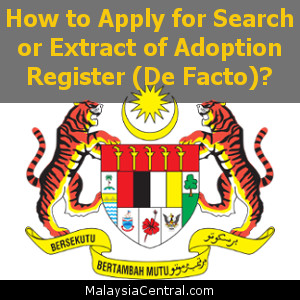 How to Apply for Search or Extract of Adoption Register (De Facto)