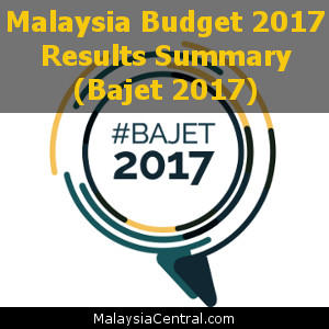 Malaysia Budget 2017 Results Summary (Bajet 2017)
