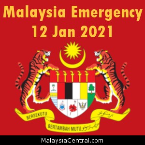 Malaysia Emergency 12 Jan 2021